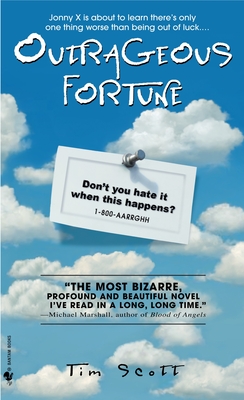 Outrageous Fortune - Scott, Tim