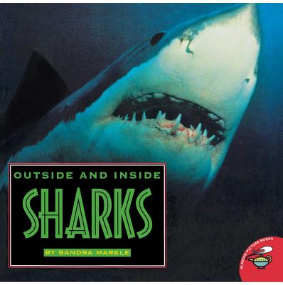 Outside and Inside Sharks - Markle, Sandra
