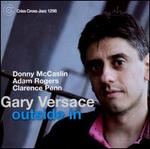 Outside In - Gary Versace