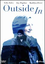 Outside In - Lynn Shelton