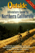 Outside Magazine's Adventure Guide to Northern California