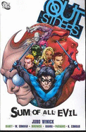 Outsiders Vol 02: Sum of All Evil