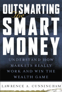 Outsmarting the Smart Money