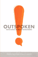 Outspoken: Conversations on Church Communication