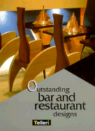 Outstanding Bar and Restaurant Designs