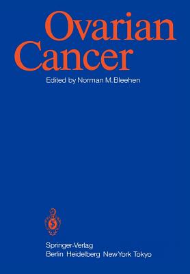 Ovarian Cancer - Bleehen, Norman M (Editor)