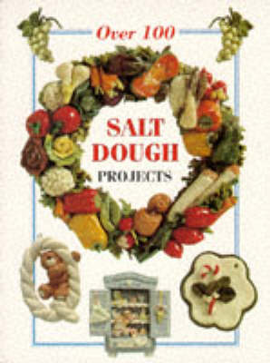 Over 100 salt dough projects - Imoti, R.