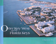 Over Key West and the Florida Keys