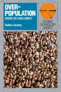 Over-Population: Crisis or Challenge?