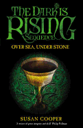 Over Sea Under Stone - Cooper, Susan
