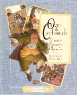 Over the Candlestick: Classic Nursery Rhymes and the Burning Questions Behind Them