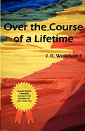 Over the Course of a Lifetime