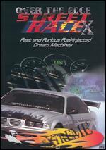Over the Edge: Street Race X