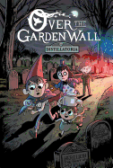 Over the Garden Wall Original Graphic Novel: Distillatoria