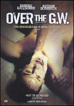 Over the GW - Nick Gaglia