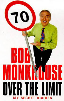 Over The Limit - Monkhouse, Bob
