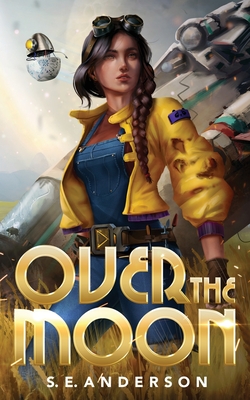 Over the Moon - Anderson, Sarah E
