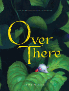 Over There: Pixar Animation Studios Artist Showcase Book