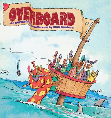Overboard - Dunham, Chip, and Duncan, Alice Faye