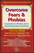Overcome Fears & Phobias
