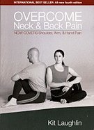 Overcome Neck & Back Pain - Laughlin, Kit