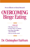 Overcoming Binge Eating, First Edition