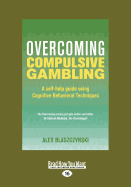 Overcoming Compulsive Gambling