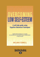 Overcoming Low Self-Esteem
