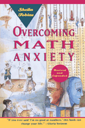 Overcoming Math Anxiety (Revised and Expanded)