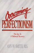 Overcoming Perfectionism: The Key to Balanced Recovery