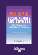 Overcoming Social Anxiety and Shyness