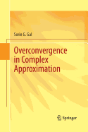 Overconvergence in Complex Approximation