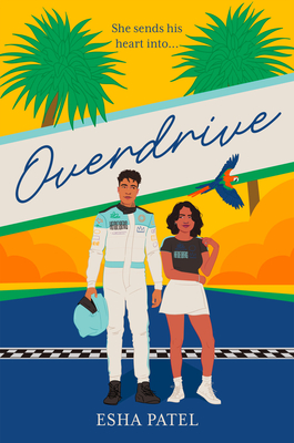 Overdrive - Patel, Esha