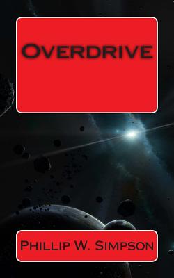 Overdrive - Simpson, Phillip W