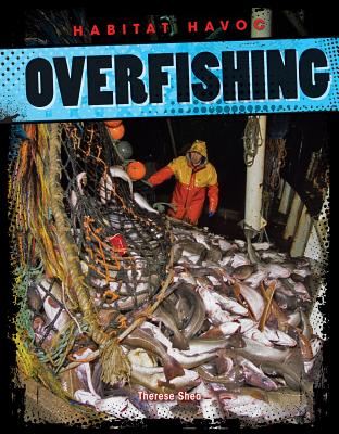 Overfishing - Shea, Therese M