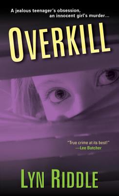 Overkill - Riddle, Lyn