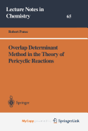 Overlap Determinant Method in the Theory of Pericyclic Reactions