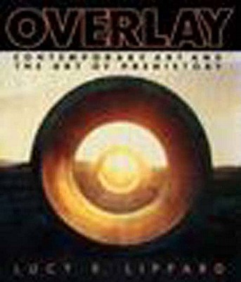Overlay - Lippard, Lucy R