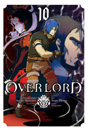 Overlord, Vol. 10 (Manga): Volume 10