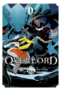Overlord, Vol. 6 (Manga): Volume 6