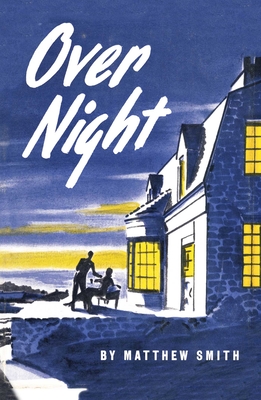 Overnight - Smith, Matthew