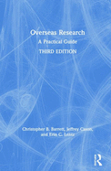 Overseas Research: A Practical Guide