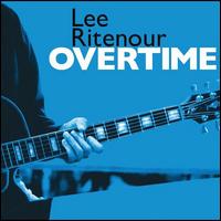 Overtime - Lee Ritenour