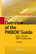 Overview of the PMBOK Guide: Short Cuts for PMP Certification