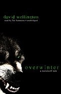 Overwinter: A Werewolf Tale