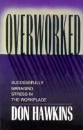 Overworked