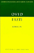Ovid: Fasti Book IV