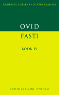 Ovid: Fasti Book IV