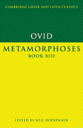 Ovid: Metamorphoses Book XIII