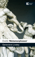 Ovid's 'Metamorphoses': A Reader's Guide